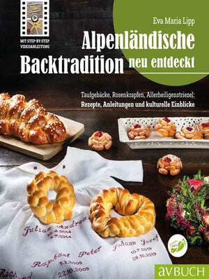 cover image of Alpenländische Backtradition neu entdeckt